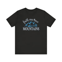 Load image into Gallery viewer, Faith Can Move Mountains Tee
