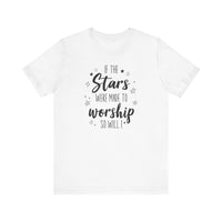 Load image into Gallery viewer, If the Stars Were Made to Worship Tee

