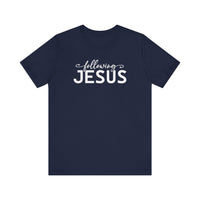 Load image into Gallery viewer, Following Jesus Tee
