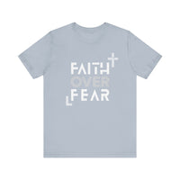 Load image into Gallery viewer, Faith Over Fear Tee
