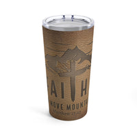 Load image into Gallery viewer, Faith Can Move Mountains, Matthew 17:20, Tumbler 20oz
