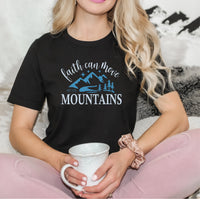Load image into Gallery viewer, Faith Can Move Mountains Tee
